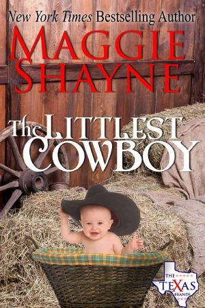 [The Texas Brand 01] • The Littlest Cowboy